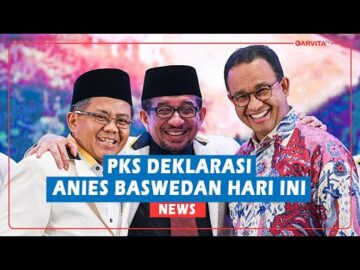 Mantapkan Dukungan, PKS Deklarasi Resmi Anies Baswedan sebagai Capres 2024 Hari Ini
