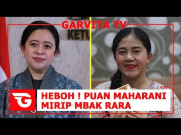 Puan Maharani Mirip Mbak Rara, Netizen Heboh di Media Sosial